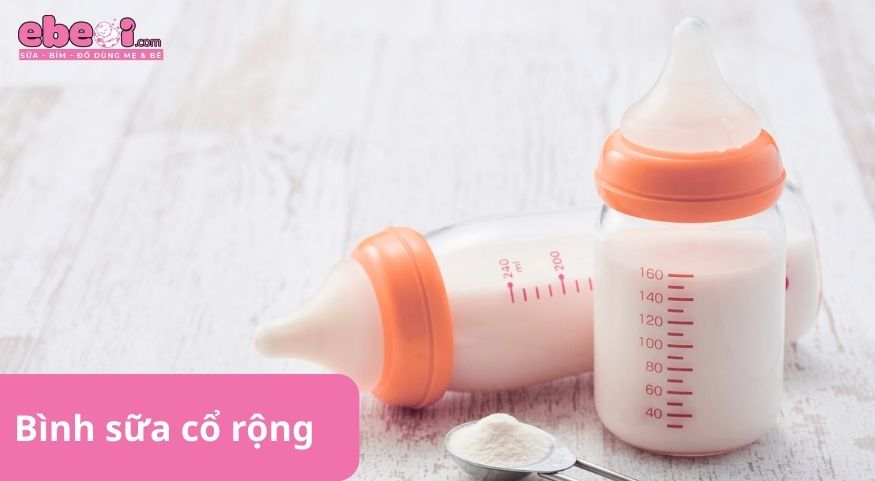 Bình sữa cổ rộng