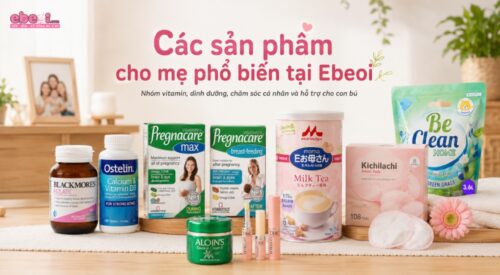 Các sản phẩm cho mẹ phổ biến tại Ebeoi