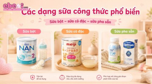 Các dòng sữa công thức phù hợp với bé